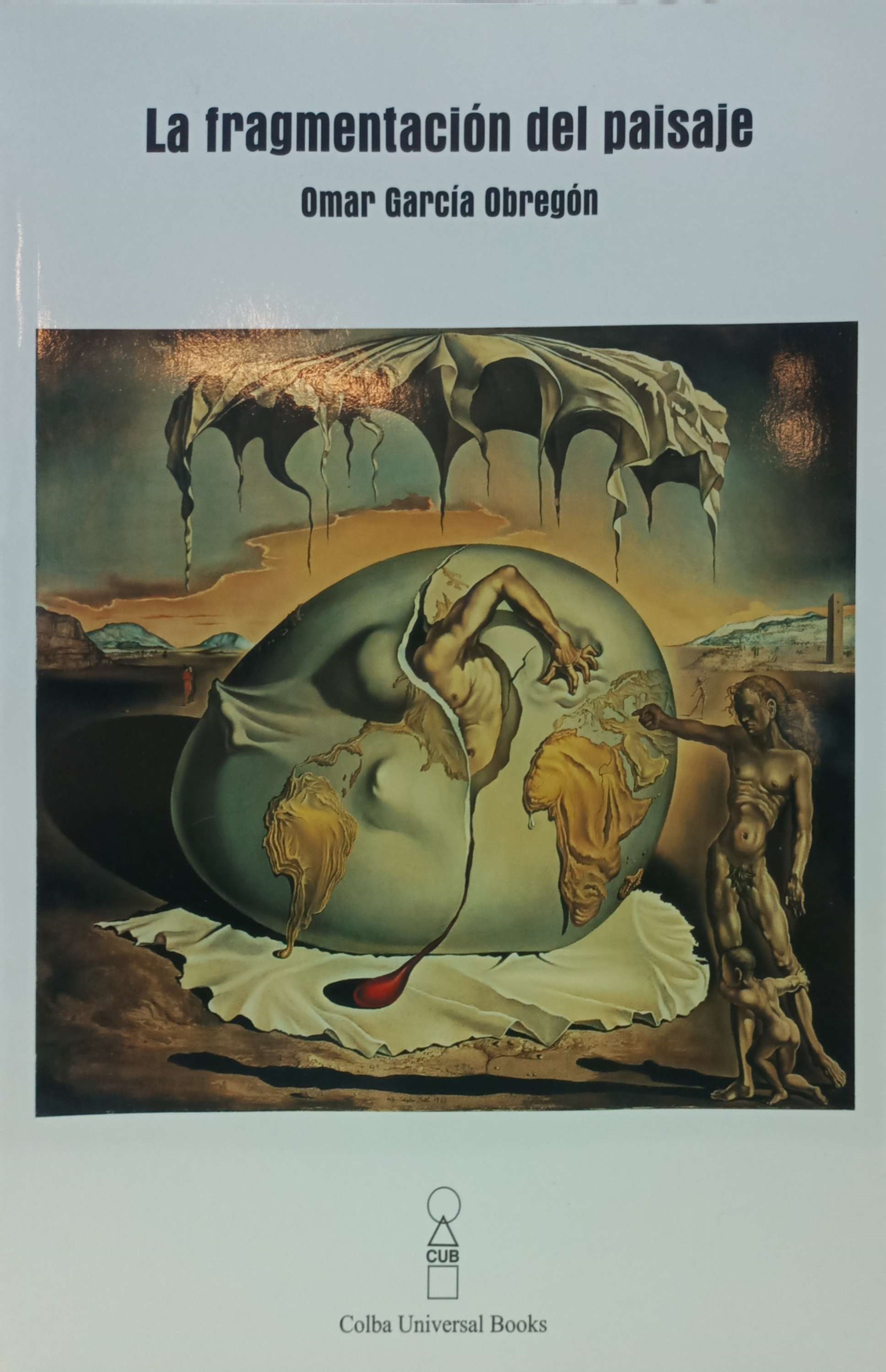 La fragmentación del paisaje